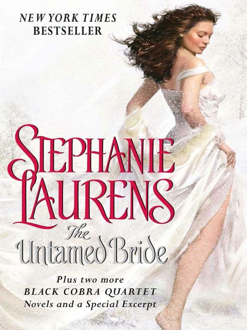 Title details for The Untamed Bride Plus Two Full Novels and Bonus Material by STEPHANIE LAURENS - Available